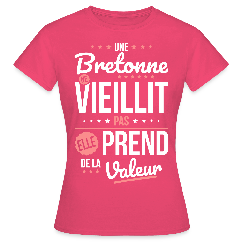 T-shirt Femme - Une Bretonne ne vieillit pas - rose azalée
