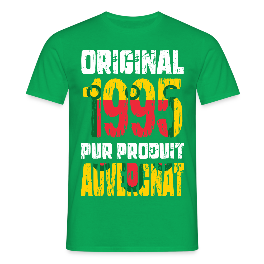 T-shirt Homme - Anniversaire 30 Ans - Original 1995 - Pur produit Auvergnat - vert