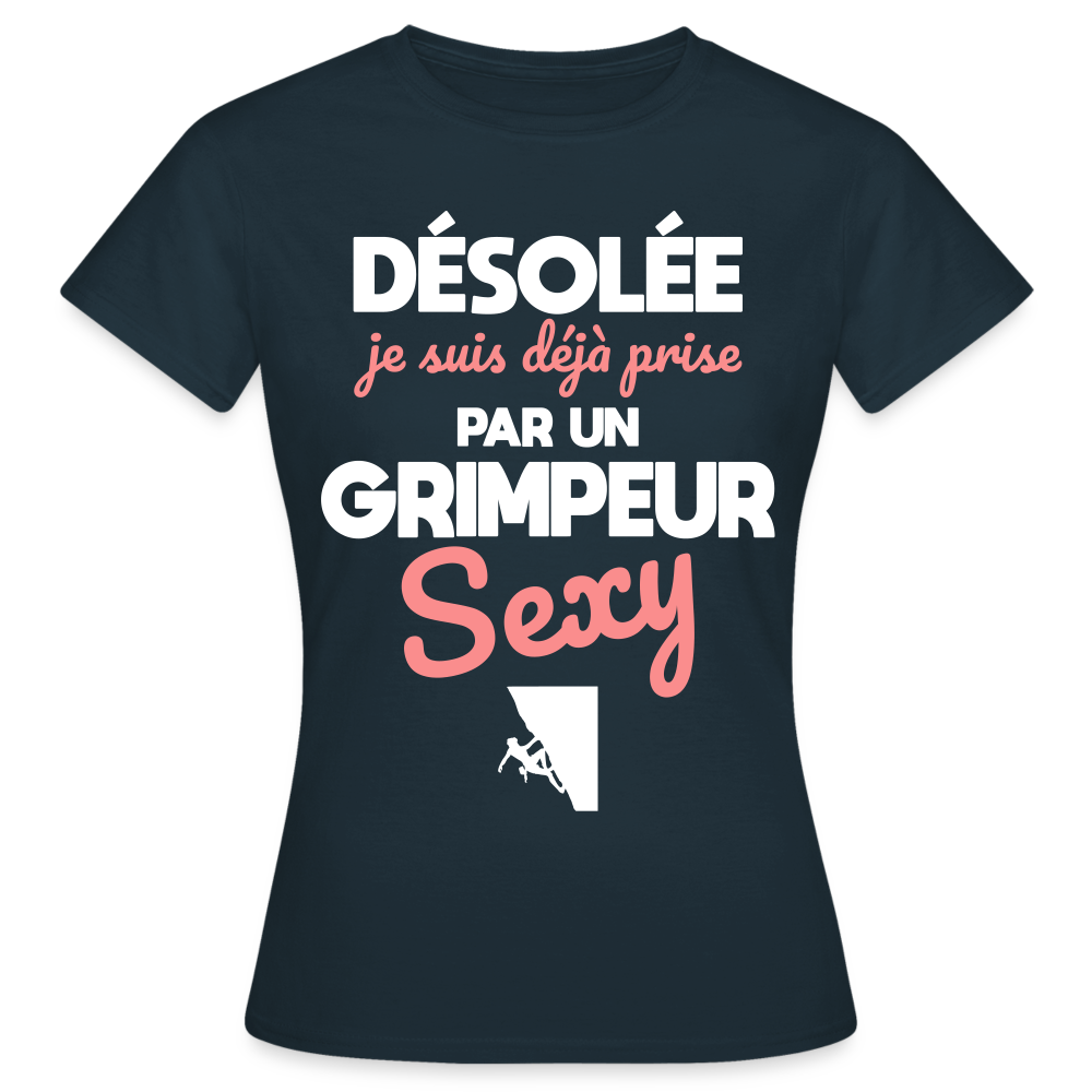 T-shirt Femme - Je suis prise par un grimpeur sexy - marine