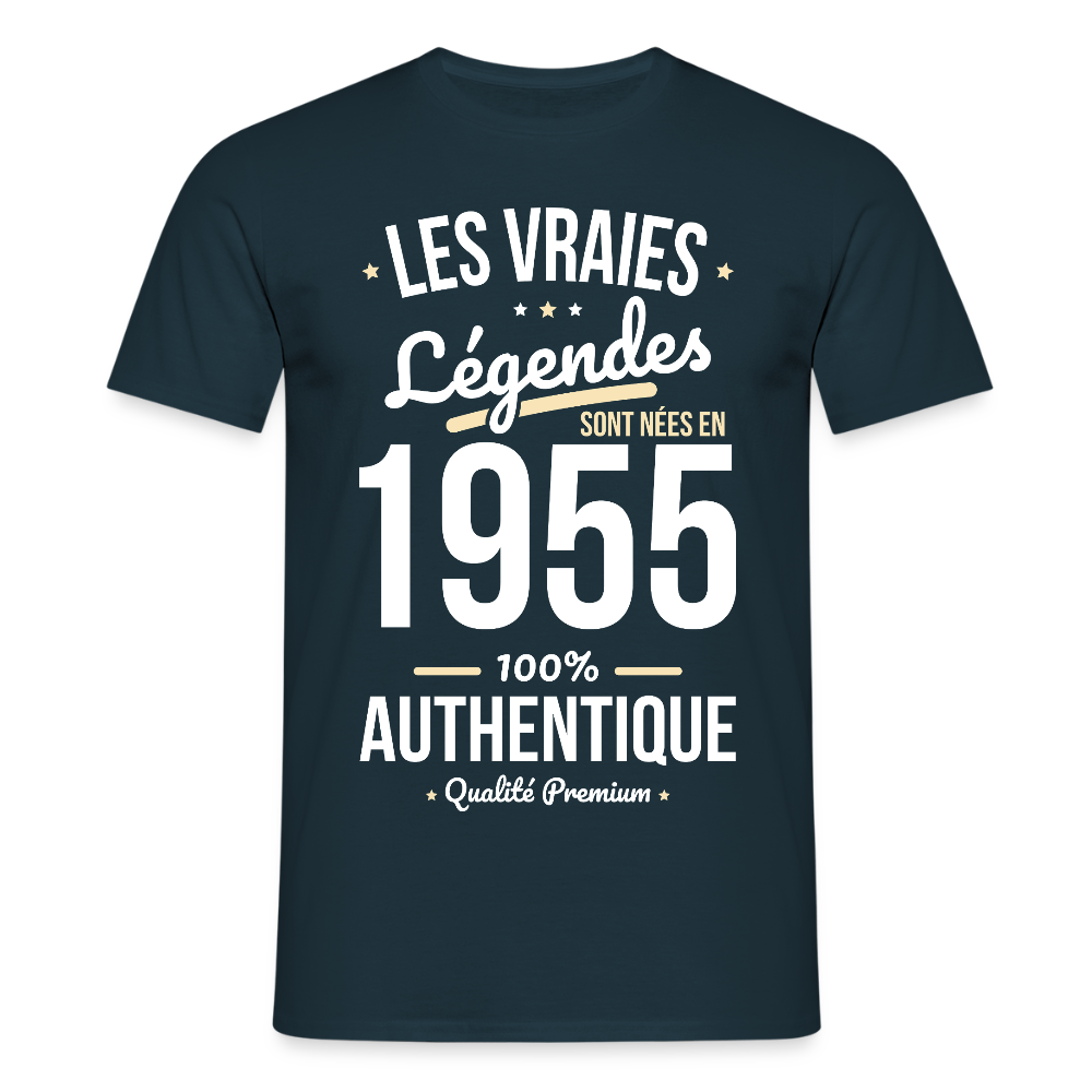 T-shirt Homme - Anniversaire 70 Ans - Les vraies Légendes sont nées en 1955 - marine