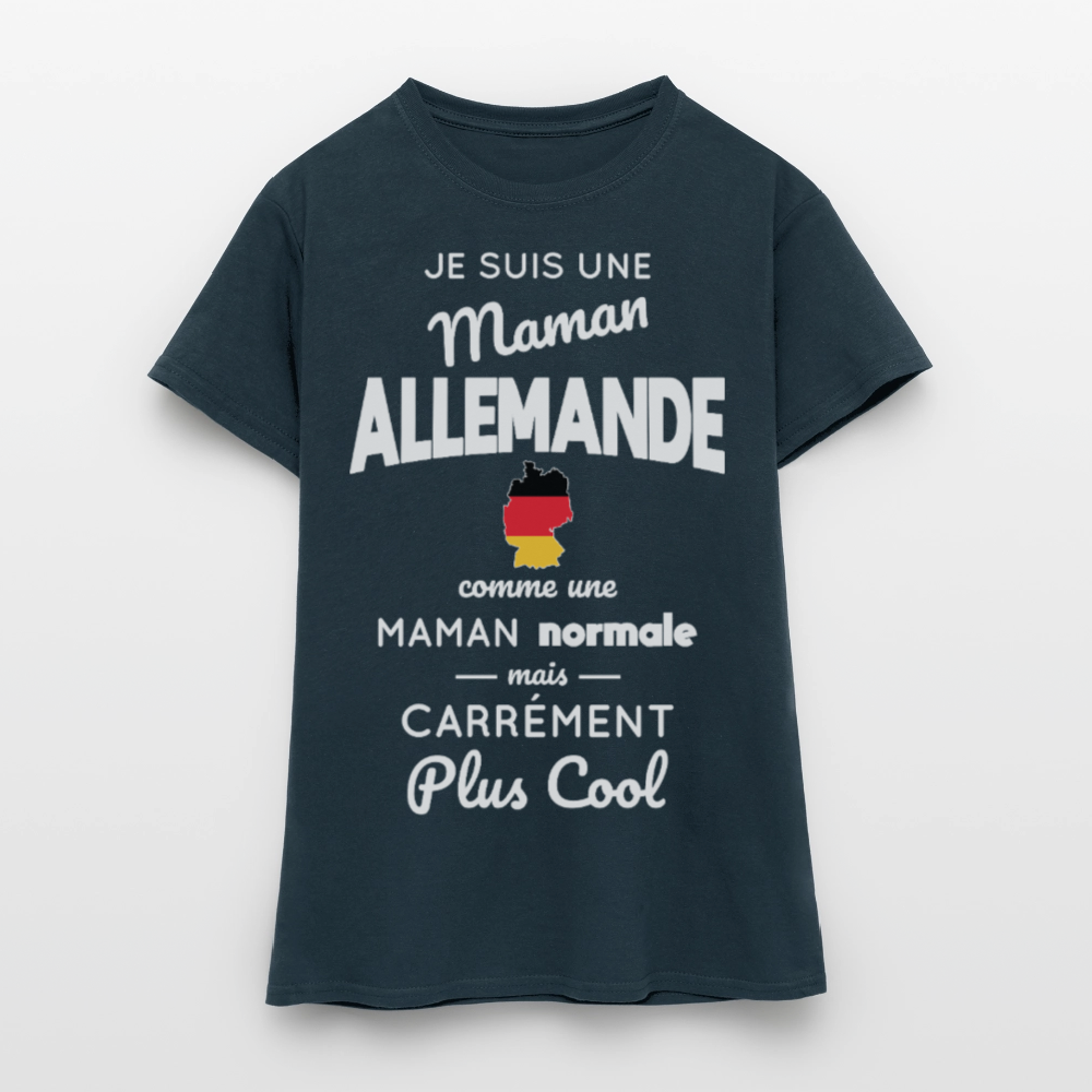 T-shirt Femme - Maman Allemande plus cool - marine