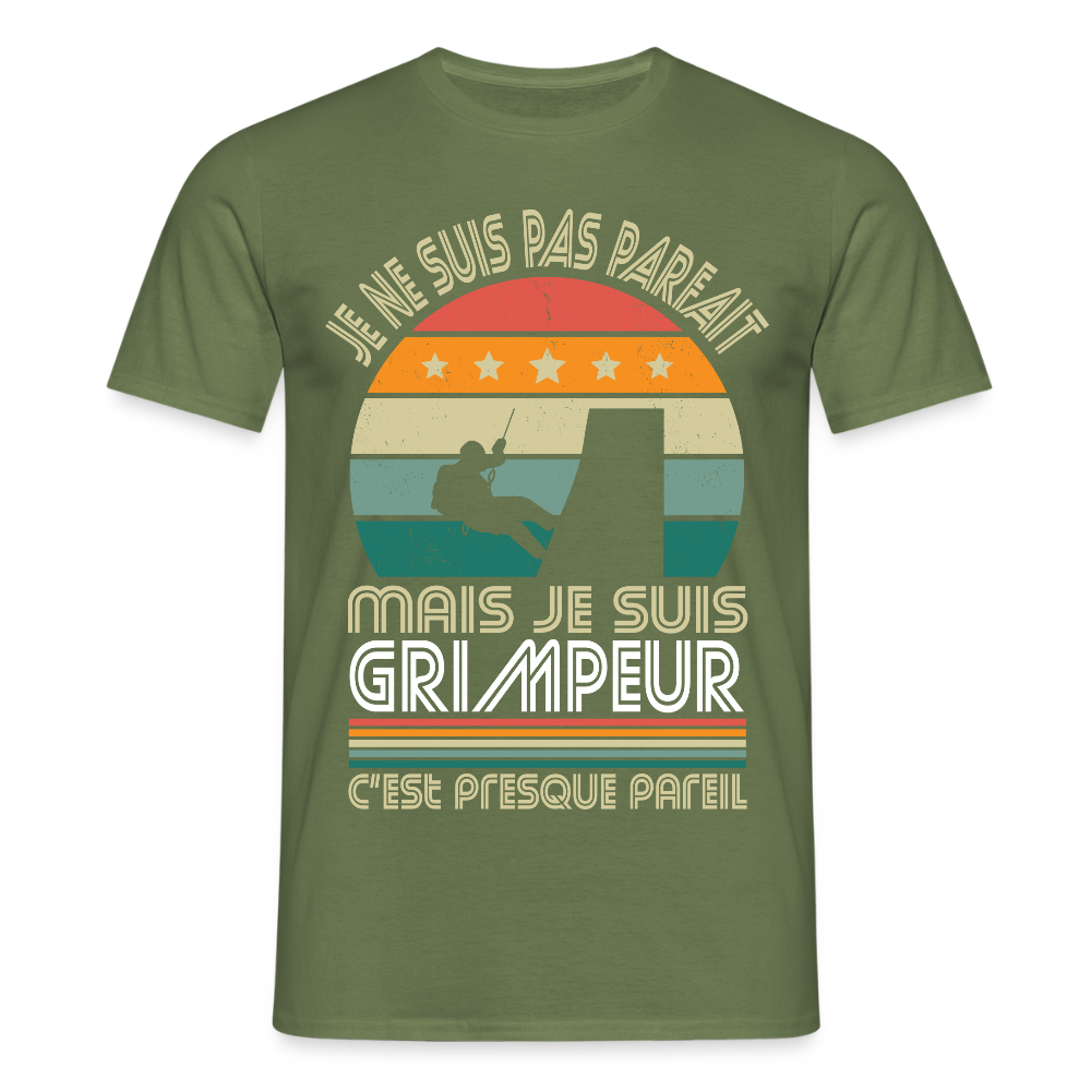 T-shirt Homme - Je ne suis pas parfait mais je suis Grimpeur - vert militaire