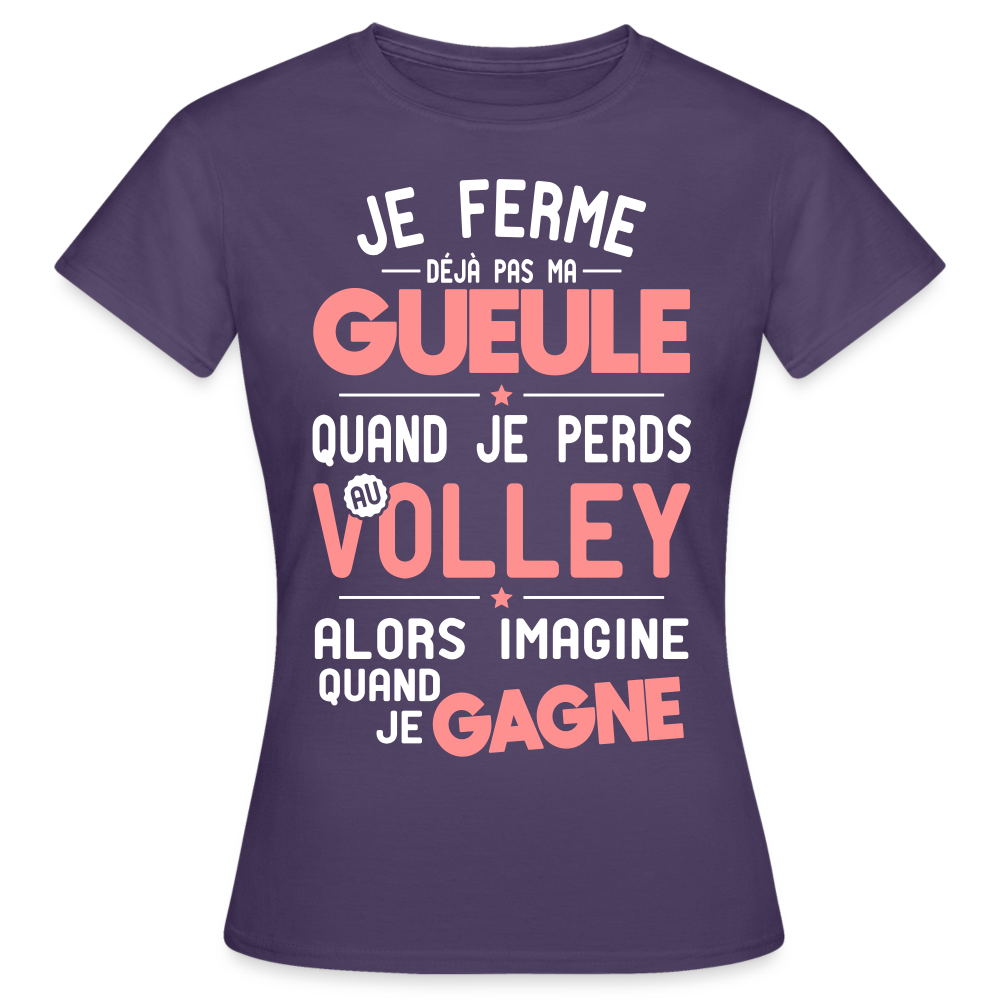 T-shirt Femme - Je ferme pas ma gueule quand je perds au volley - violet foncé
