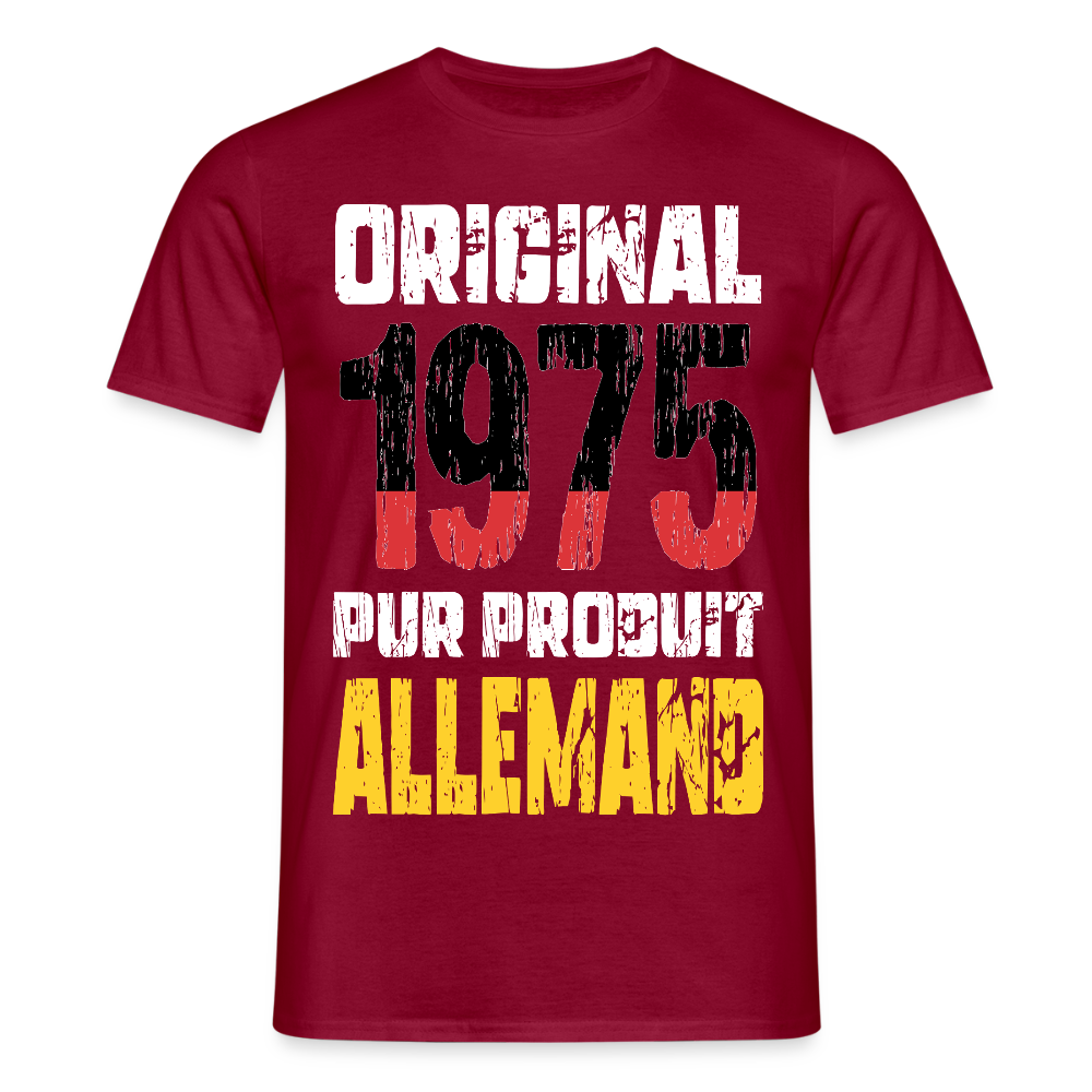 T-shirt Homme - Anniversaire 50 Ans - Original 1975 - Pur produit Allemand - rouge brique