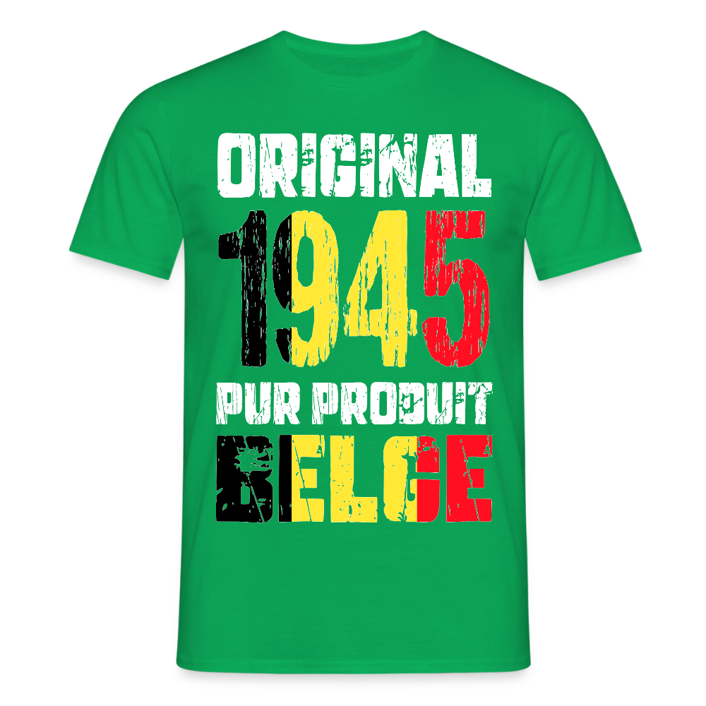 T-shirt Homme - Anniversaire 80 Ans - Original 1945 - Pur produit Belge - vert