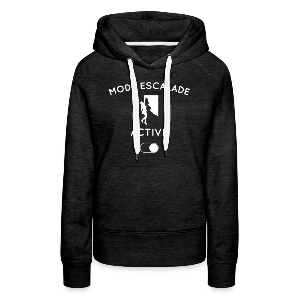 Sweat à capuche Premium Femme - Mode escalade activé - charbon