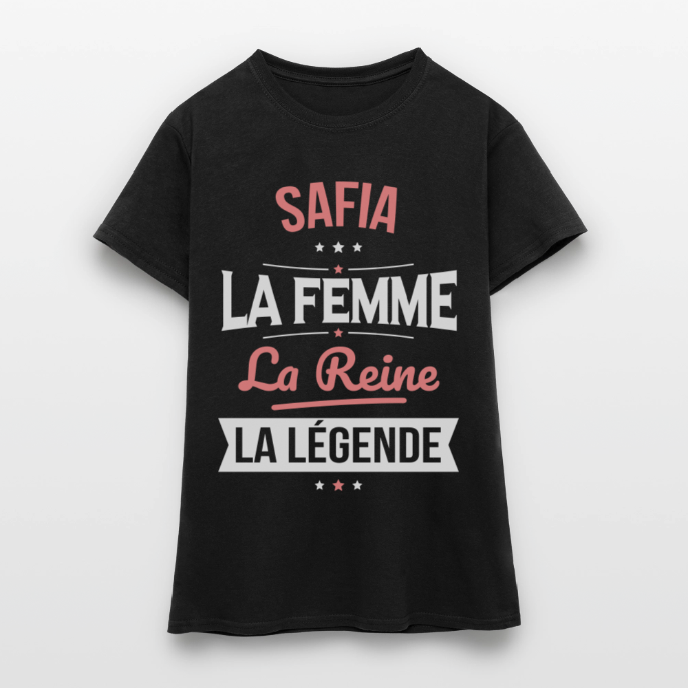 T-shirt Femme - Safia - la Femme - la Reine - la Légende - noir