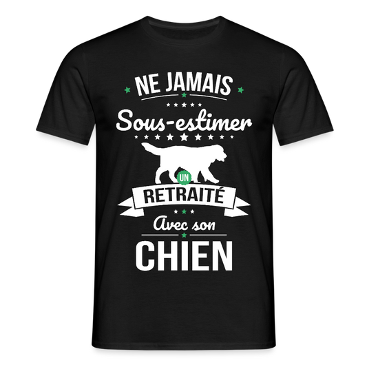 T-shirt Homme - Ne jamais sous-estimer un retraité avec son chien - noir