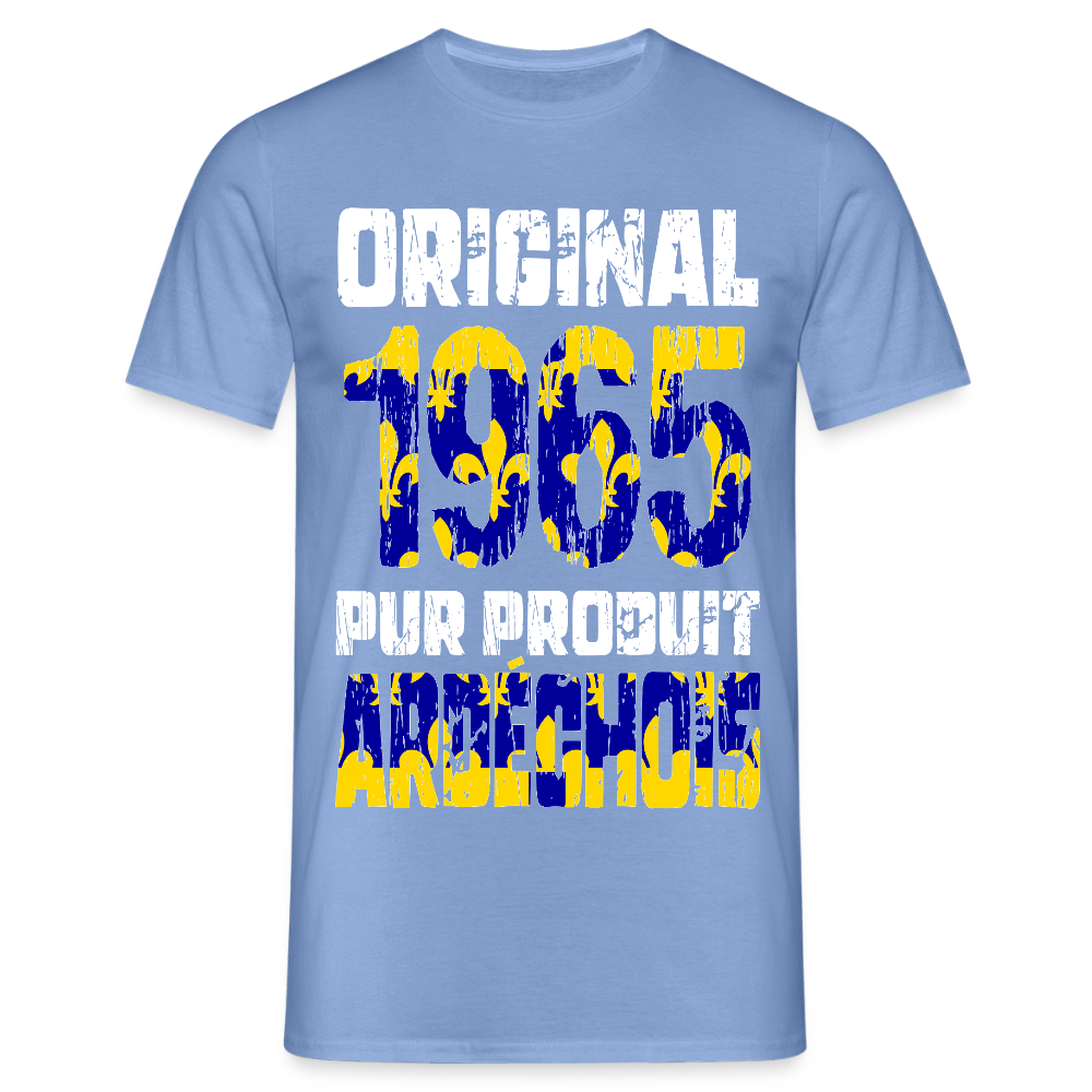 T-shirt Homme - Anniversaire 60 Ans - Original 1965 - Pur produit Ardéchois - carolina blue