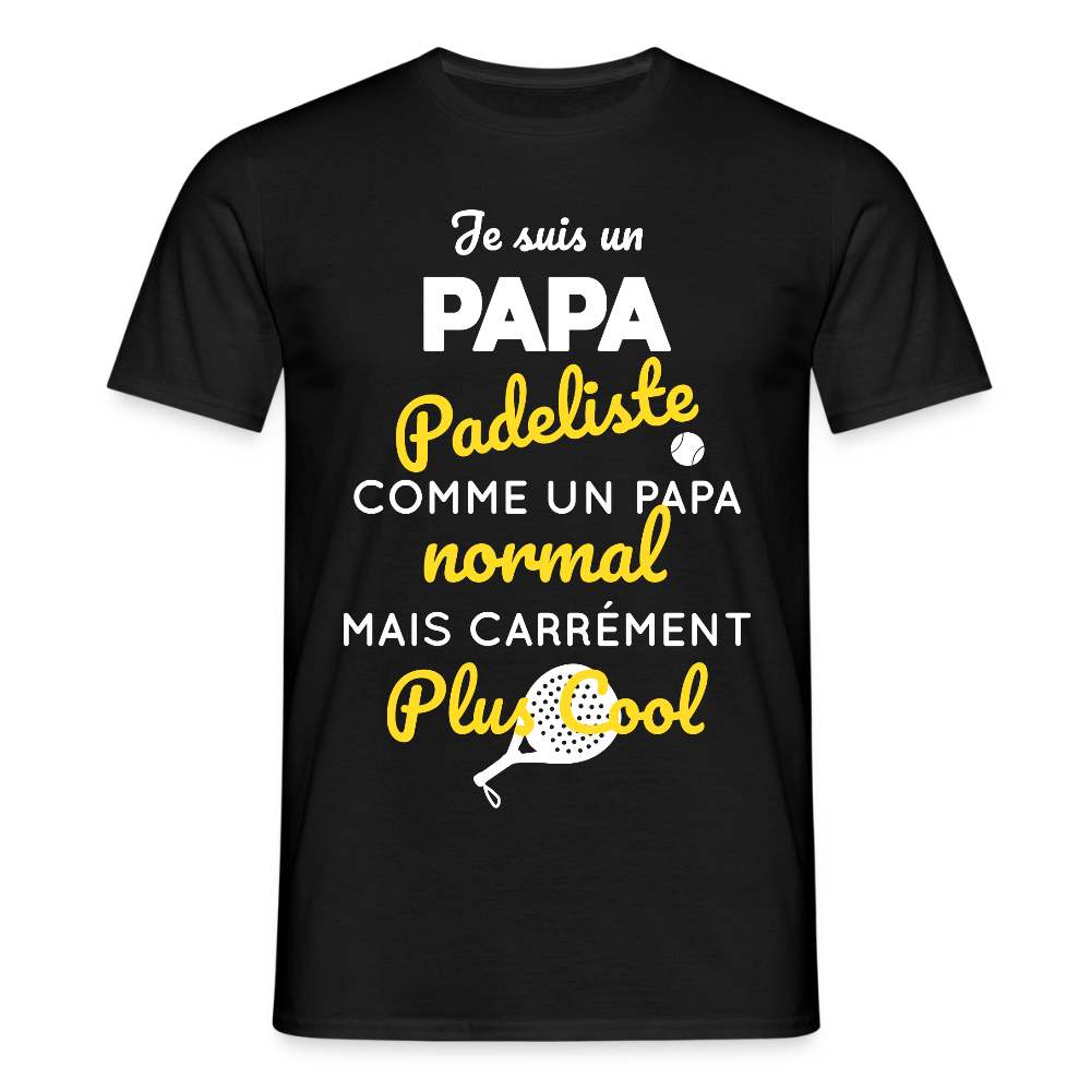 T-shirt Homme - Papa Padeliste Plus Cool - noir