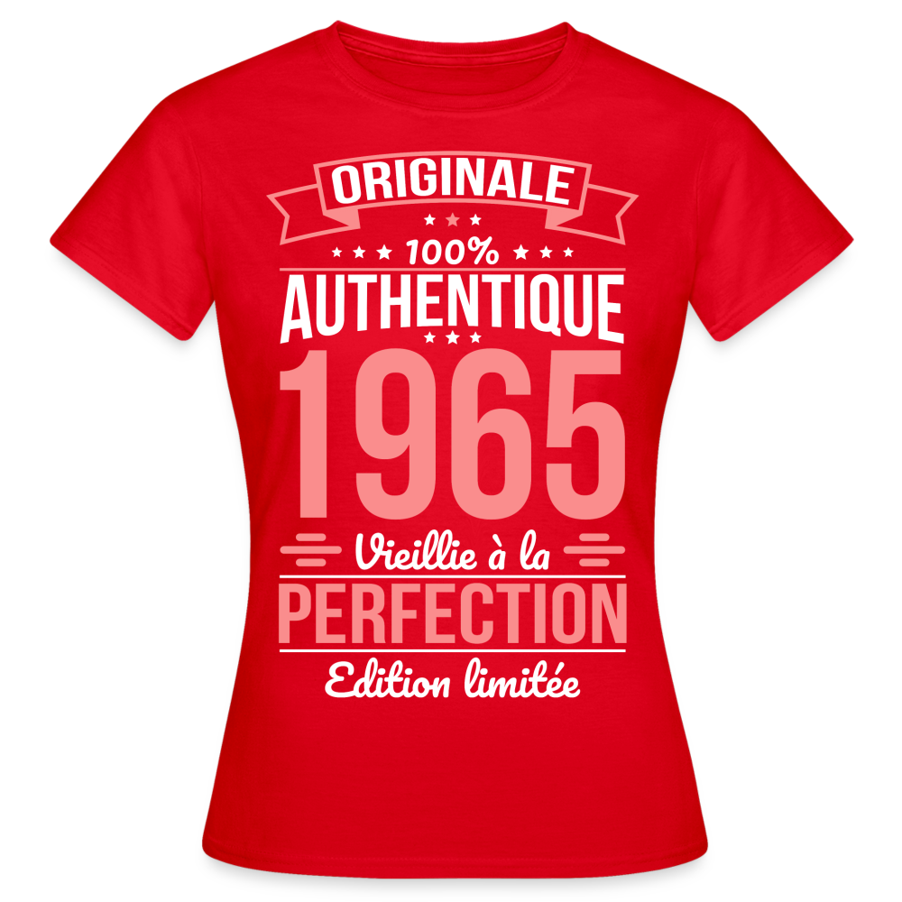 T-shirt Femme - Anniversaire 60 Ans - Originale 1965 - rouge