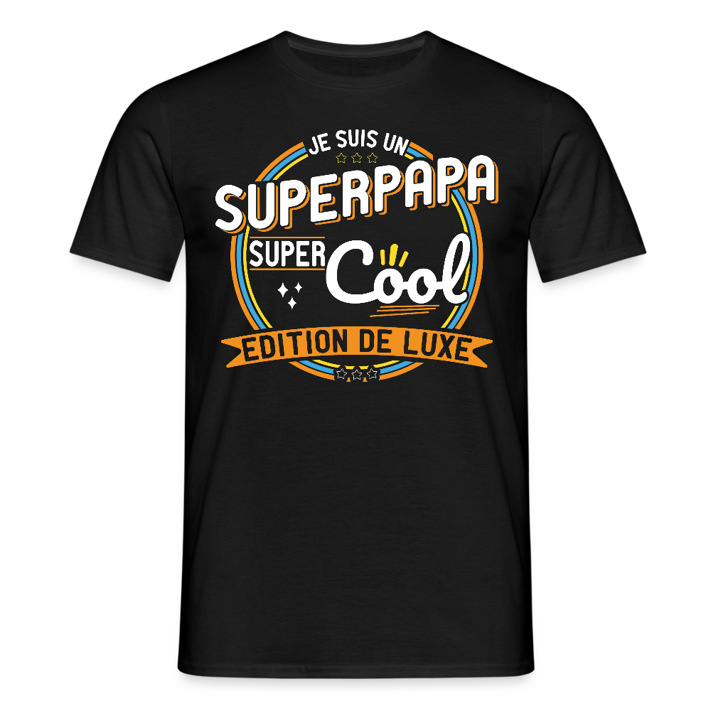 T-shirt Homme - Je suis un Super papa super cool - noir