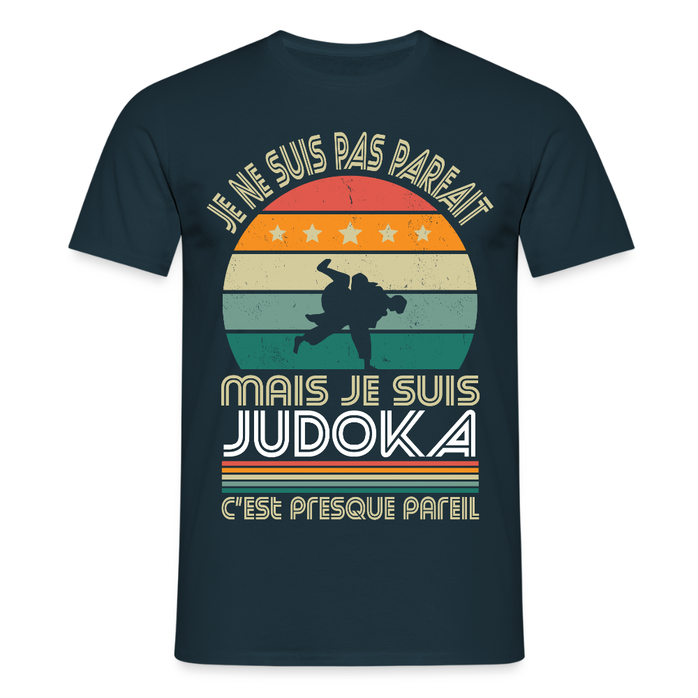 T-shirt Homme - Je ne suis pas parfait mais je suis Judoka - marine