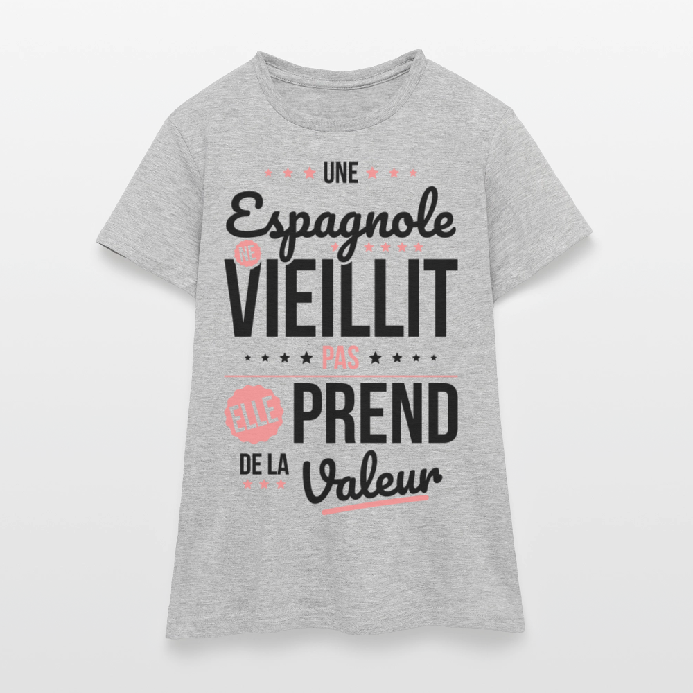 T-shirt Femme - Une Espagnole ne vieillit pas - gris chiné