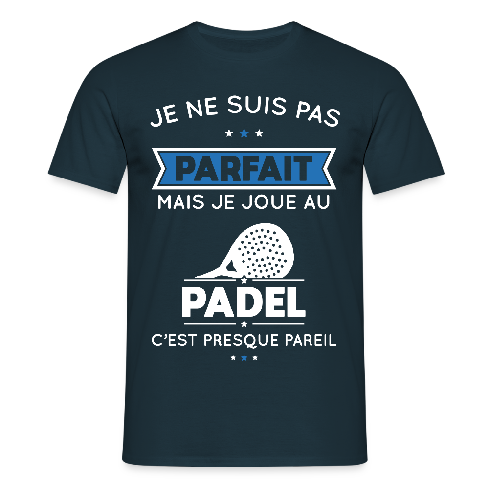T-shirt Homme - Je Ne Suis Pas Parfait Mais Je Joue Au Padel - marine