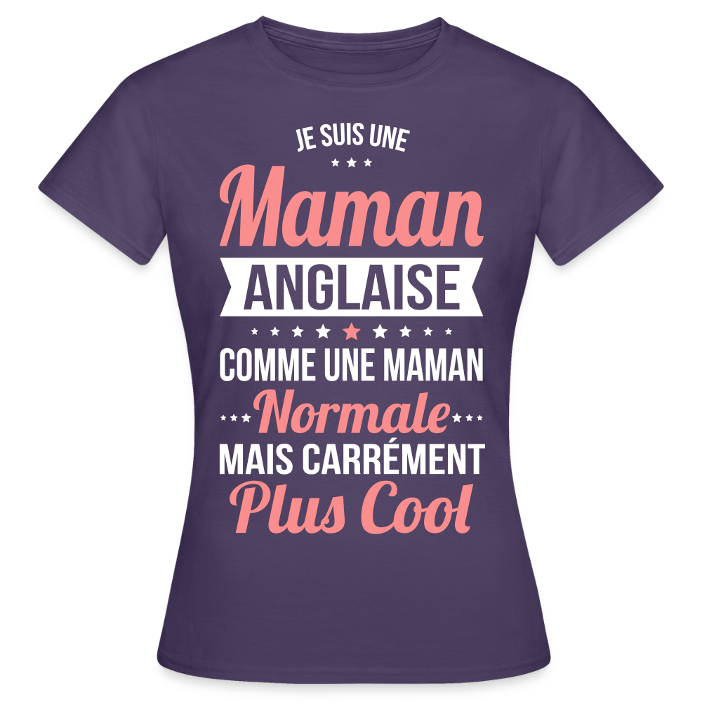 T-shirt Femme - Maman Anglaise plus cool - violet foncé