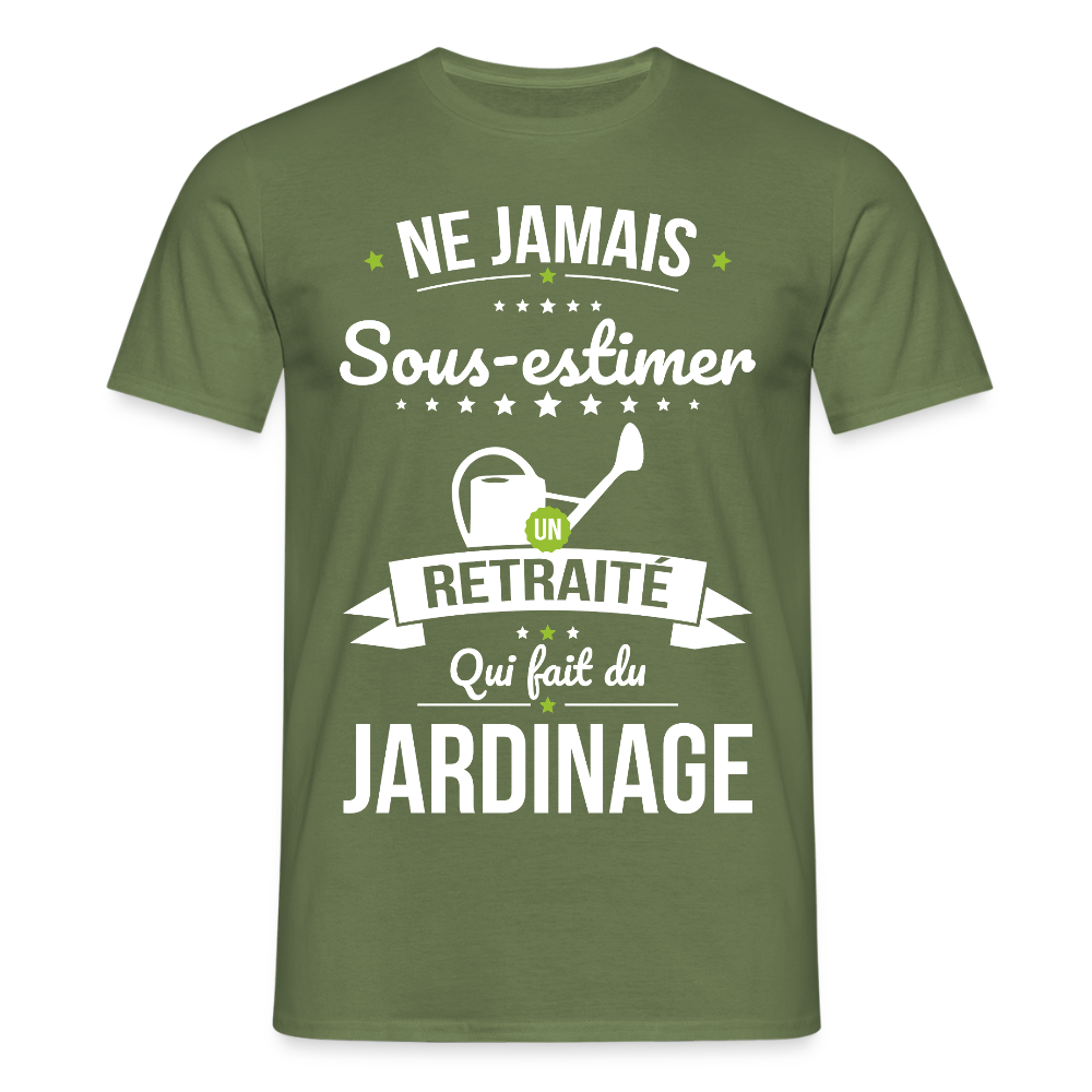 T-shirt Homme - Ne jamais sous-estimer un retraité qui fait du jardinage - vert militaire