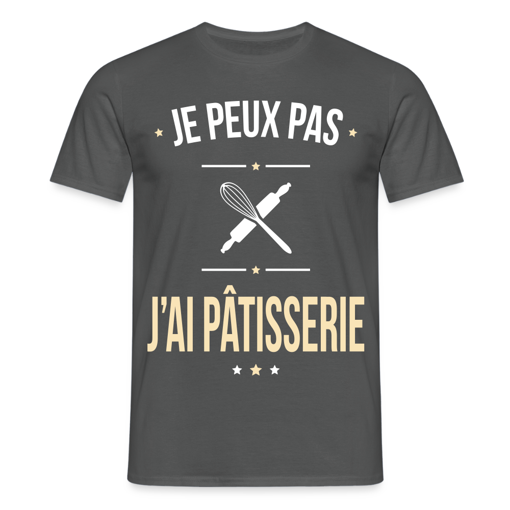 T-shirt Homme - Je peux pas j'ai Pâtisserie - charbon