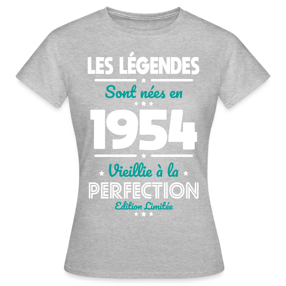T-shirt Femme - Anniversaire 71 Ans - Les Légendes sont nées en 1954 - gris chiné