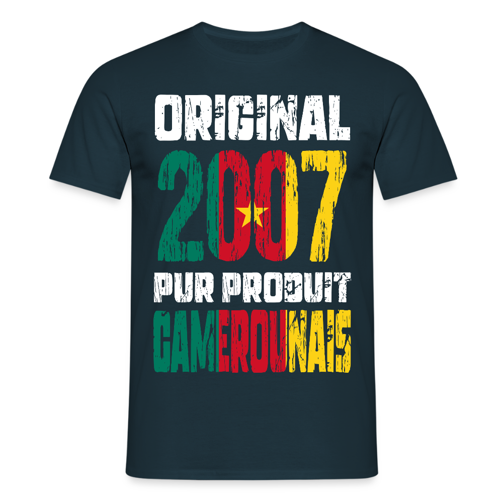 T-shirt Homme - Anniversaire 18 Ans - Original 2007 - Pur produit Camerounais - marine