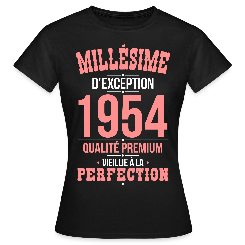 T-shirt Femme - Anniversaire 71 Ans - Millésime 1954 - noir