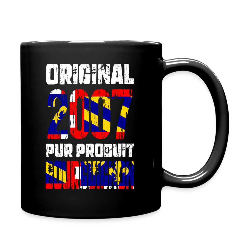 Mug uni - Anniversaire 18 Ans - Original 2007 - Pur produit Bourguignon - noir