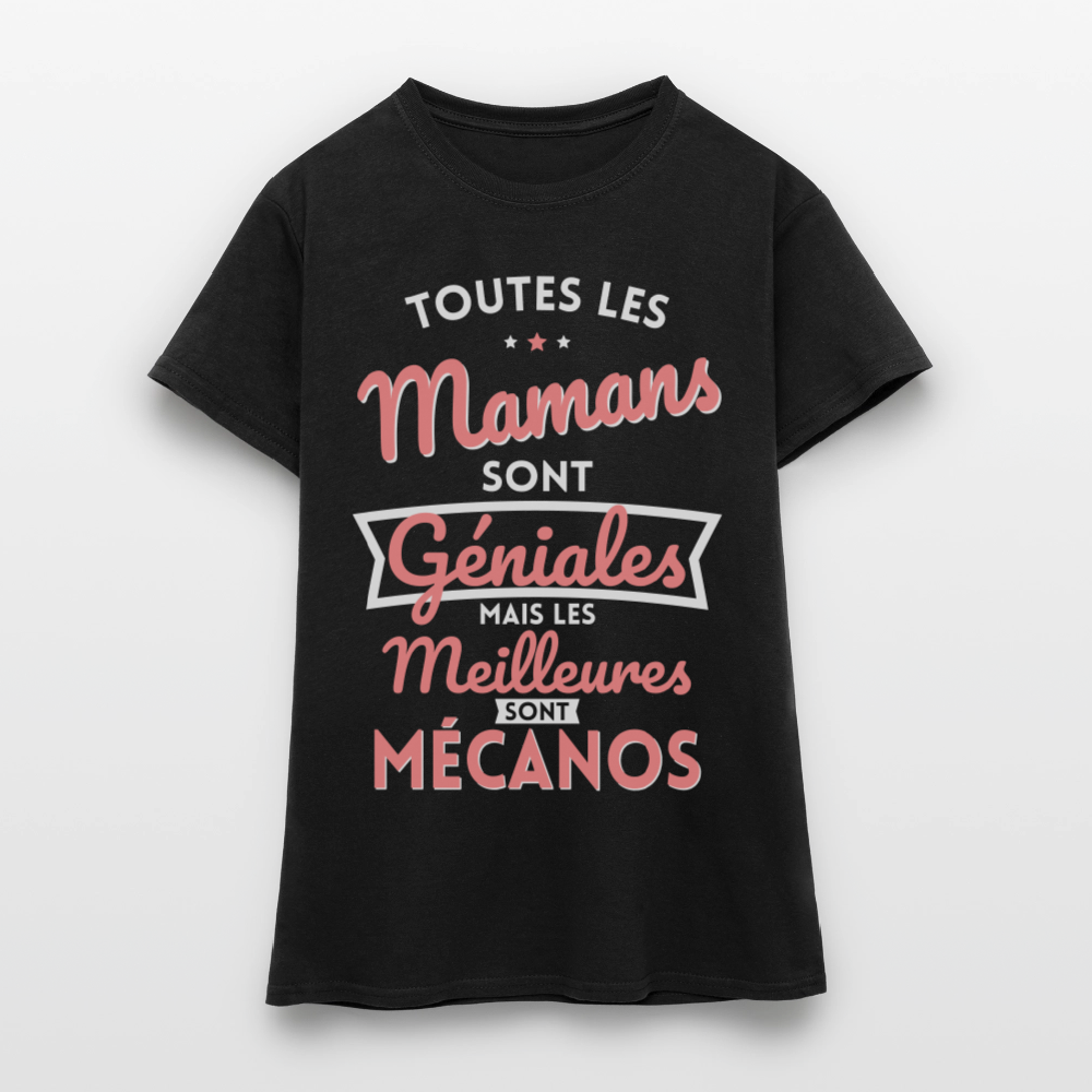 T-shirt Femme - Mamans géniales - Les meilleures sont mécanos - noir
