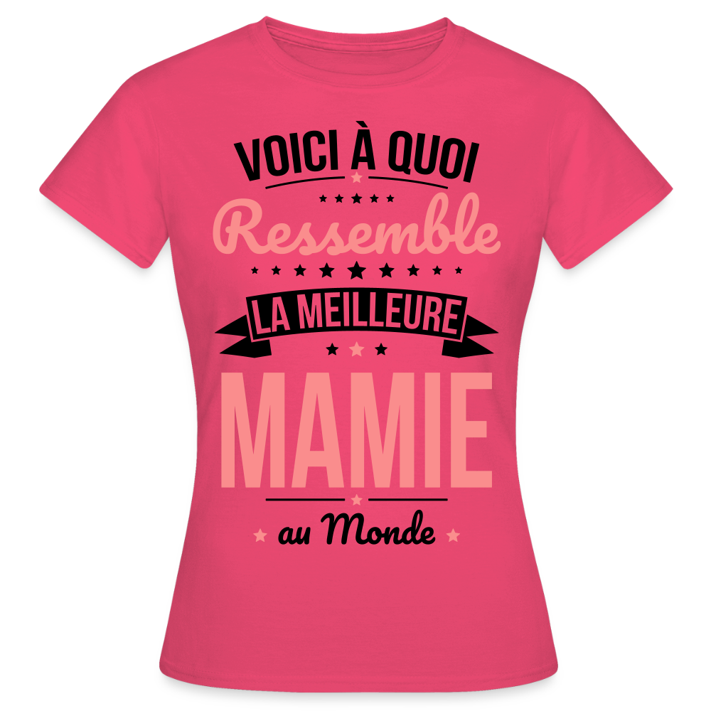 T-shirt Femme - Voici à quoi ressemble la meilleure Mamie au monde - rose azalée