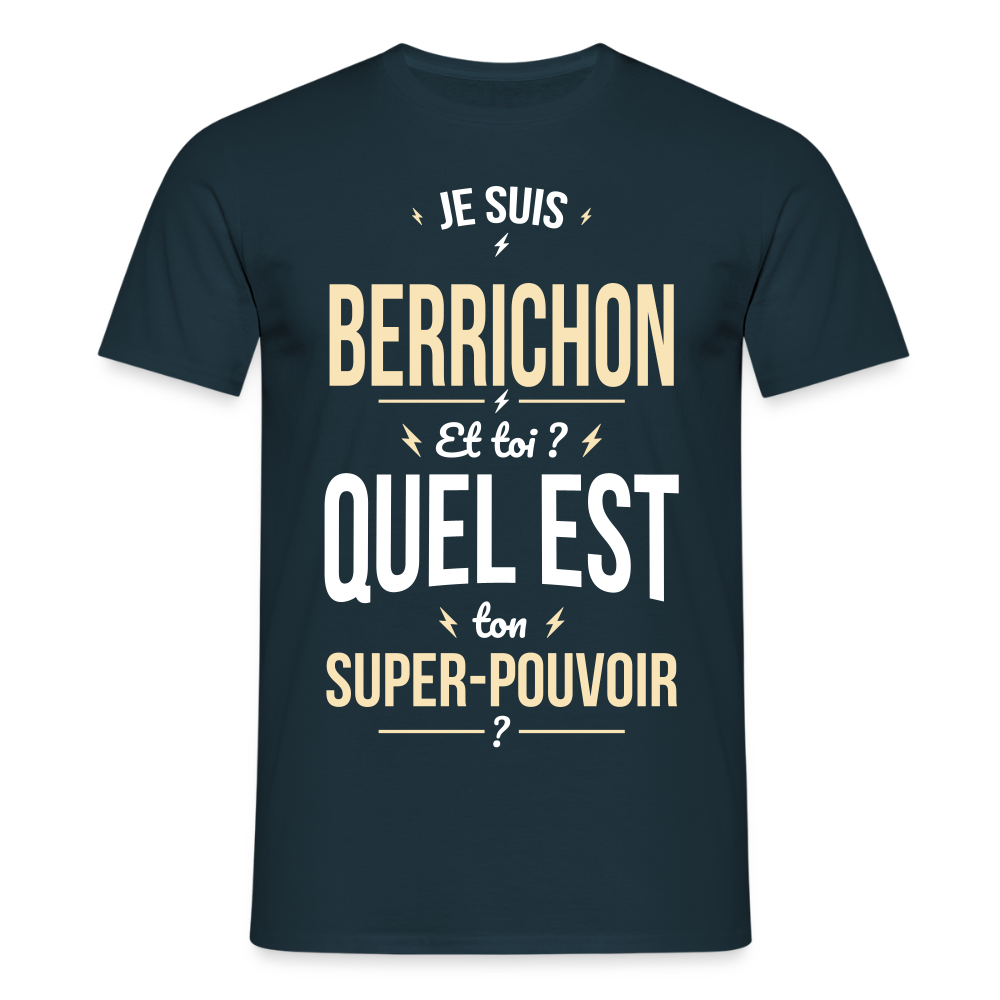T-shirt Homme - Je suis Berrichon - Super-pouvoir - marine