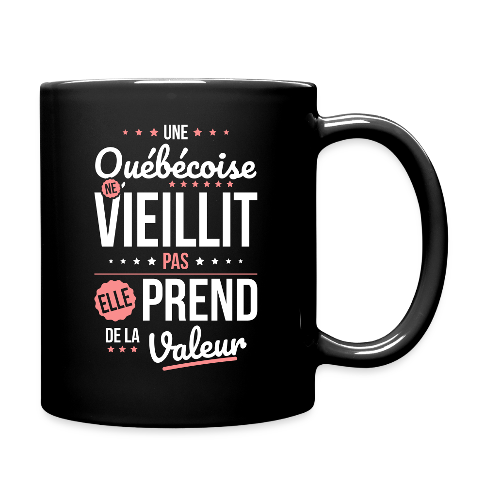 Mug uni - Une Québécoise ne vieillit pas - noir