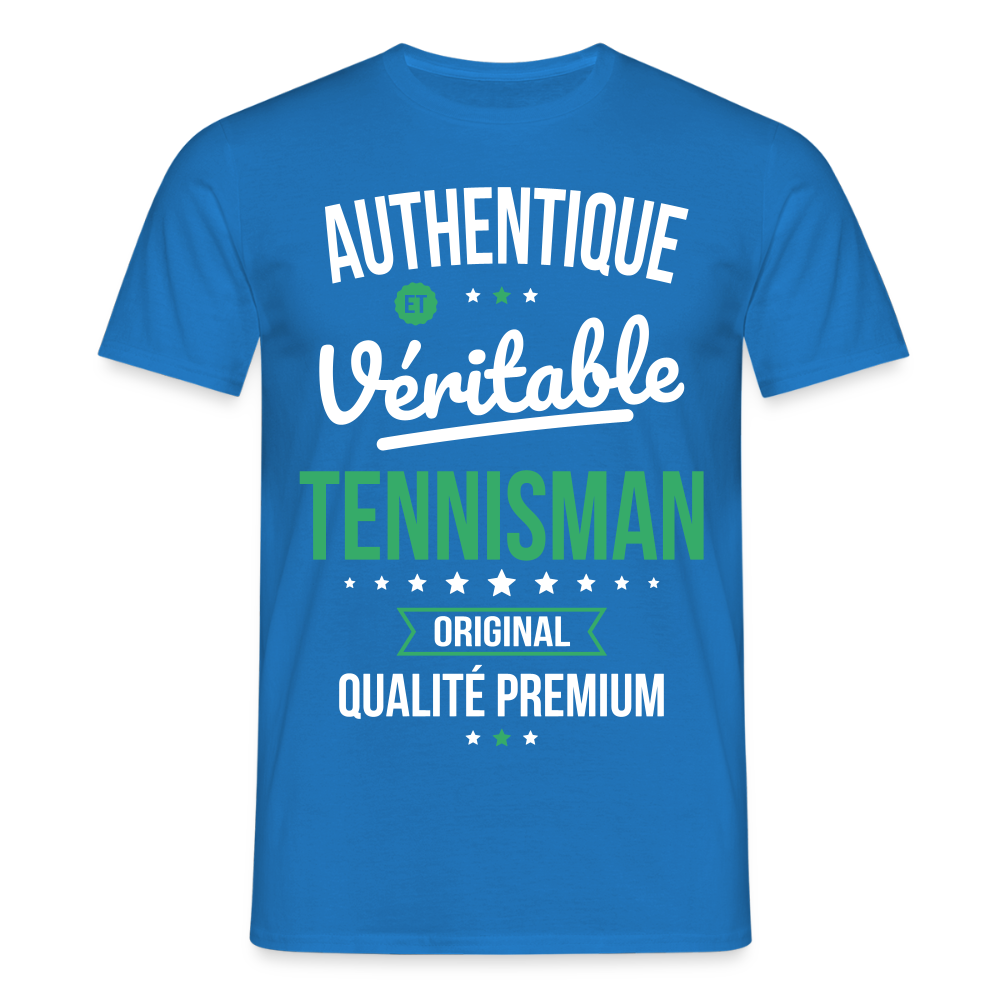T-shirt Homme - Authentique et véritable Tennisman - bleu royal