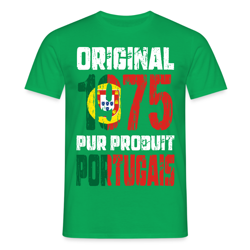 T-shirt Homme - Anniversaire 50 Ans - Original 1975 - Pur produit Portugais - vert