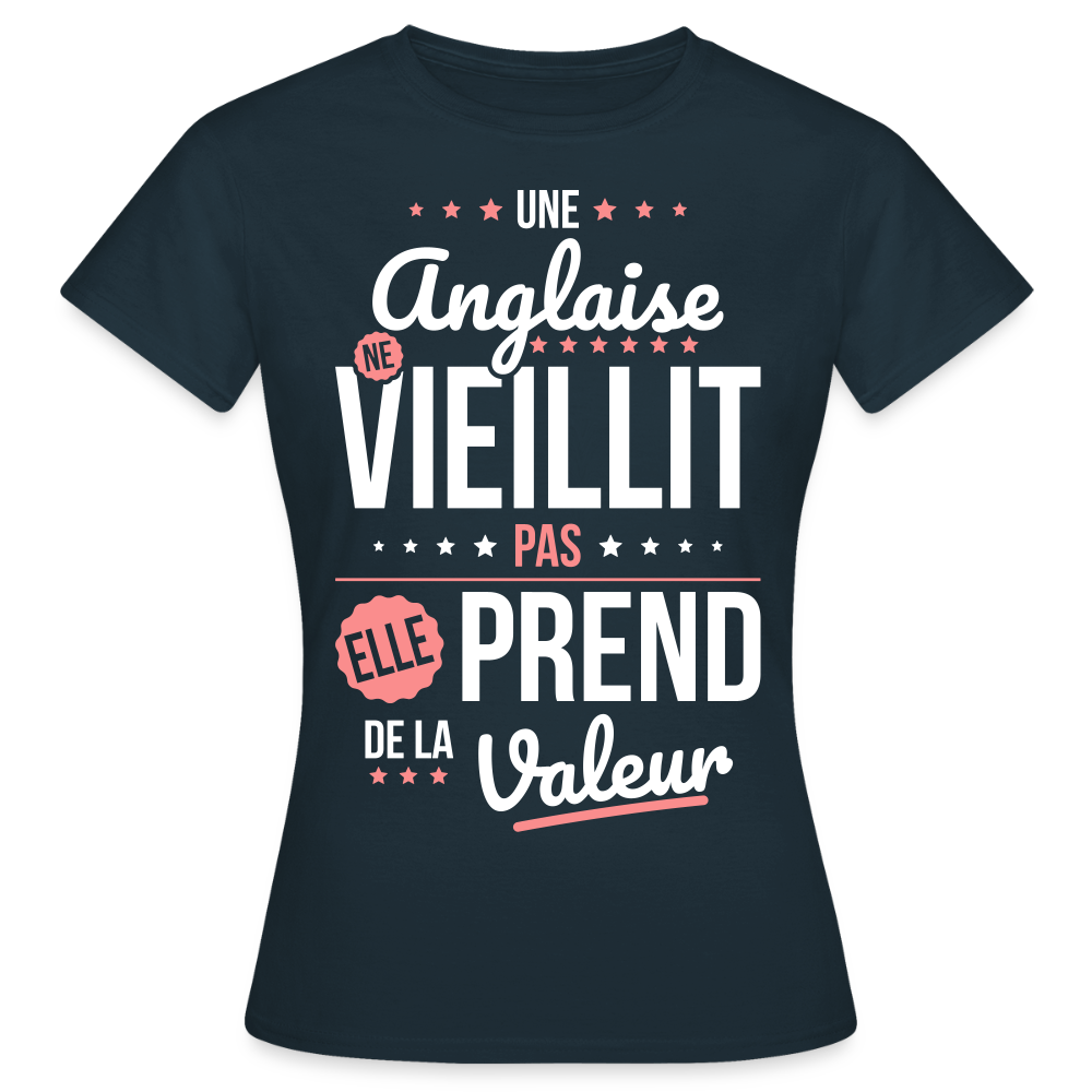 T-shirt Femme - Une Anglaise ne vieillit pas - marine