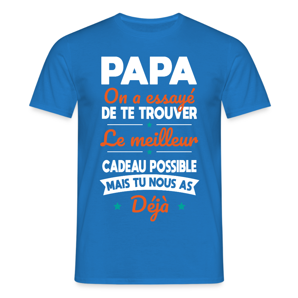 T-shirt Homme - Papa Cadeau Humour - bleu royal