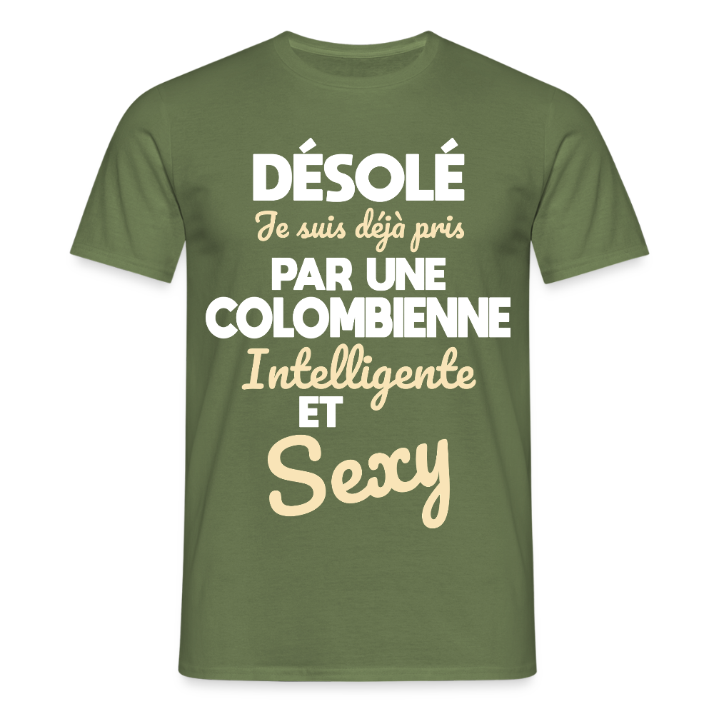 T-shirt Homme - Je suis déjà pris par une Colombienne intelligente et sexy - vert militaire