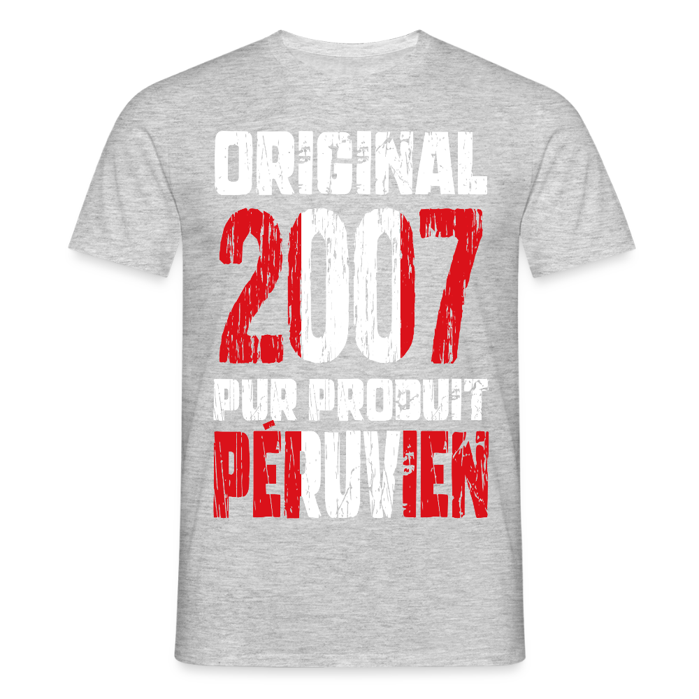 T-shirt Homme - Anniversaire 18 Ans - Original 2007 - Pur produit Péruvien - gris chiné