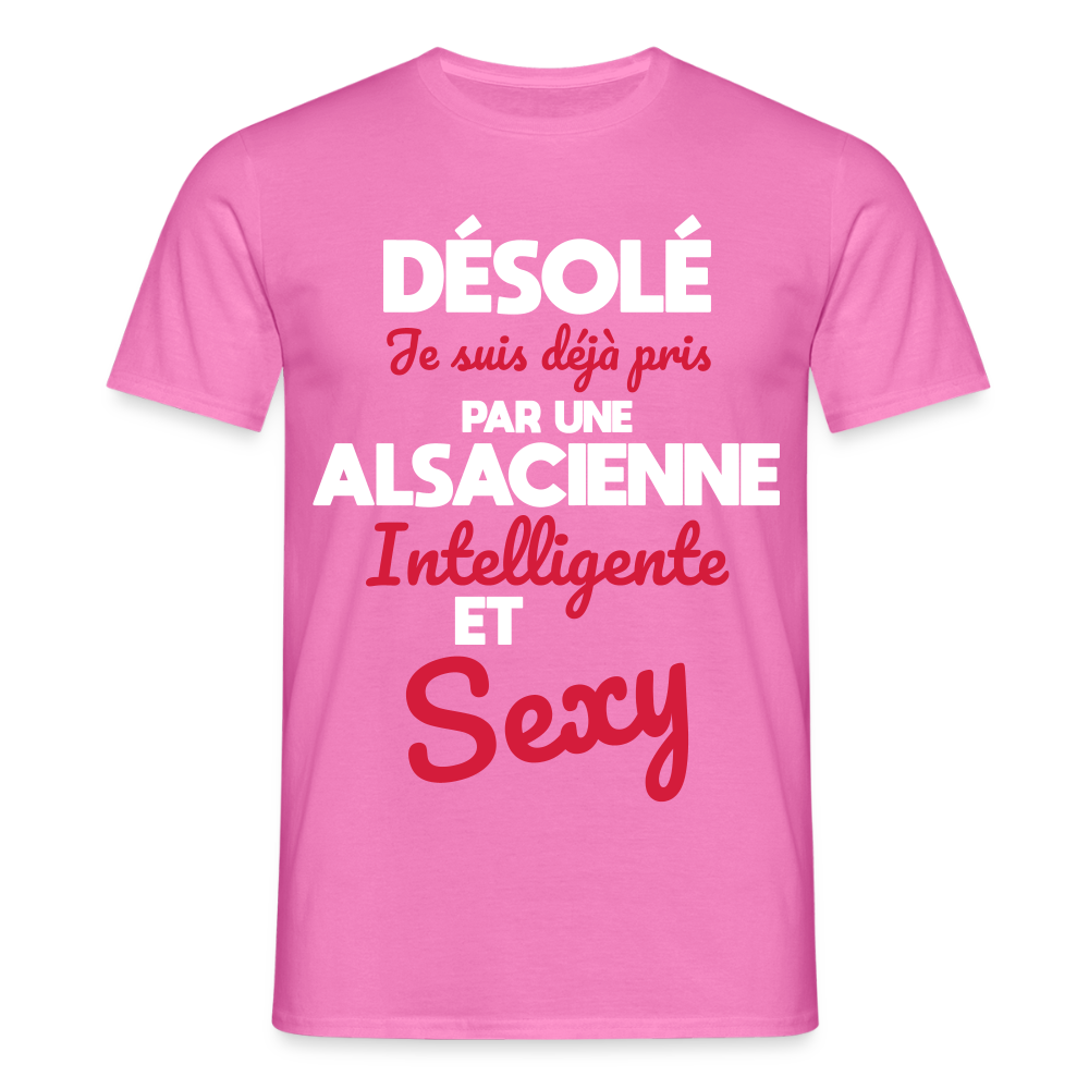 T-shirt Homme - Je suis déjà pris par une Alsacienne intelligente et sexy - rose