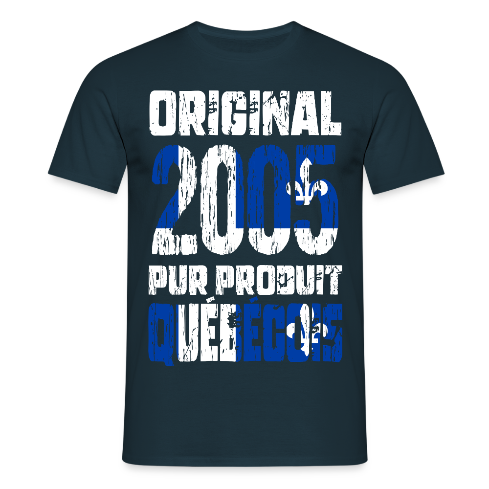 T-shirt Homme - Anniversaire 20 Ans - Original 2005 - Pur produit Québécois - marine