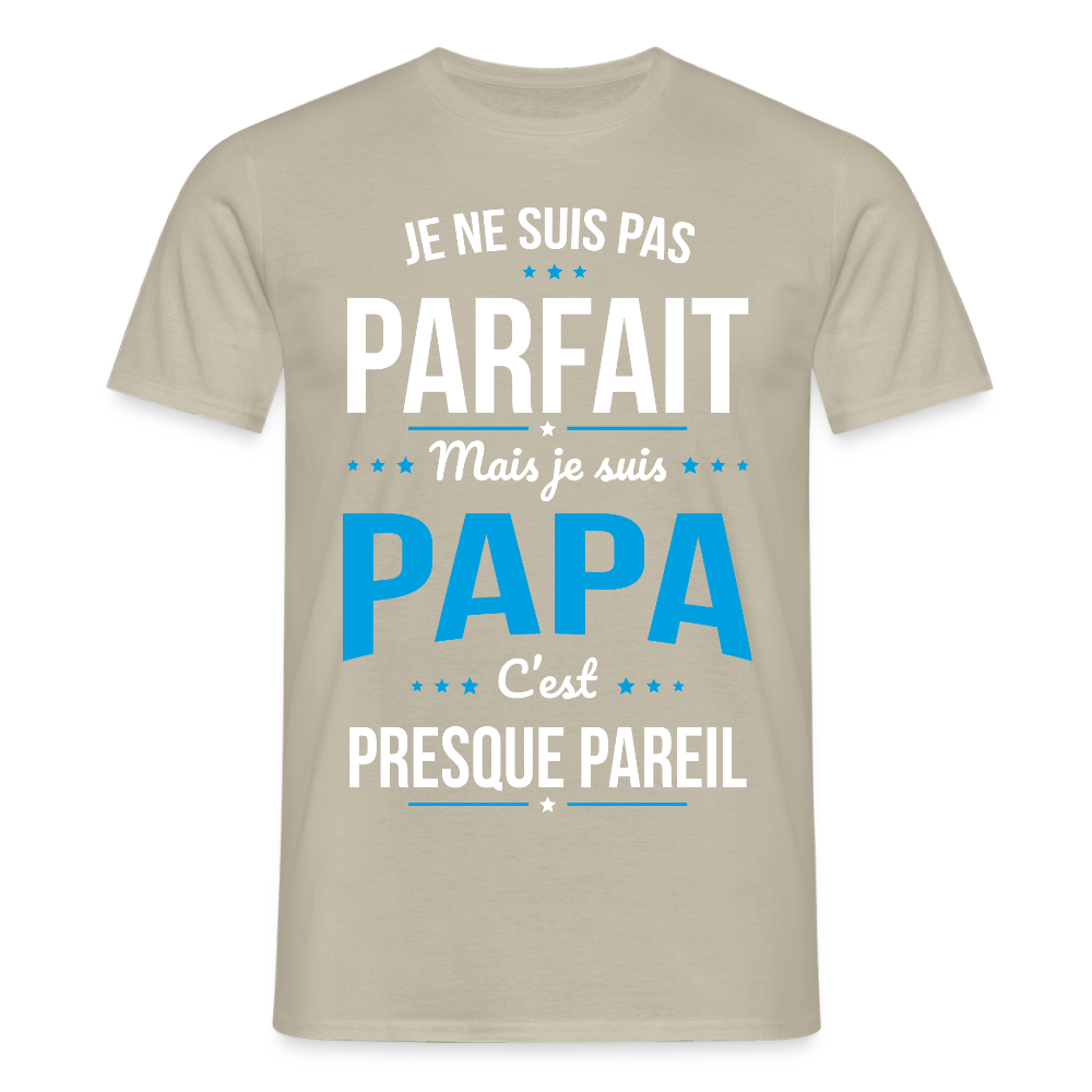 T-shirt Homme - Je ne suis pas parfait mais je suis Papa - beige sable