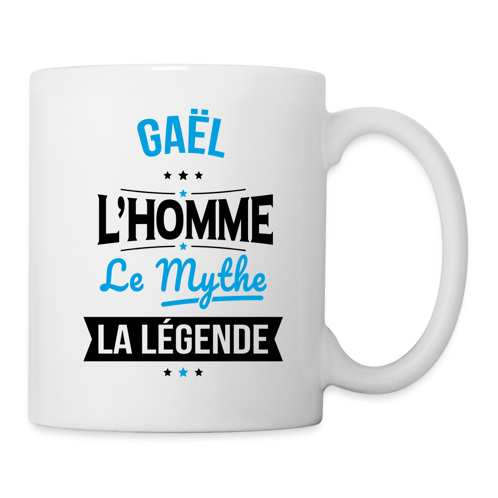 Mug blanc - Gaël - l'Homme - le Mythe - la Légende - blanc