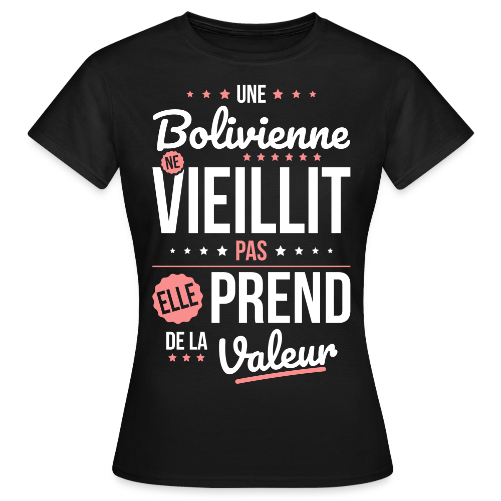 T-shirt Femme - Une Bolivienne ne vieillit pas - noir