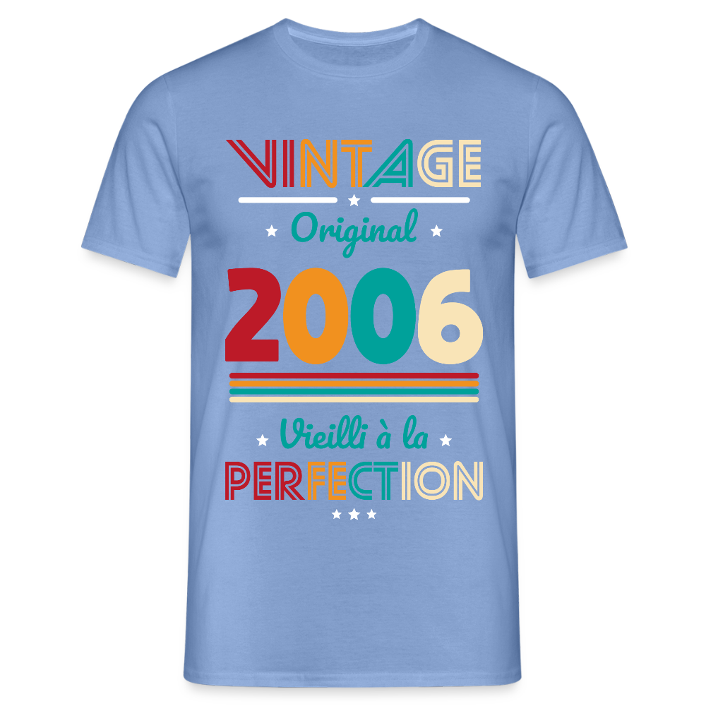 T-shirt Homme - Anniversaire 19 Ans - Vintage Original 2006 - carolina blue