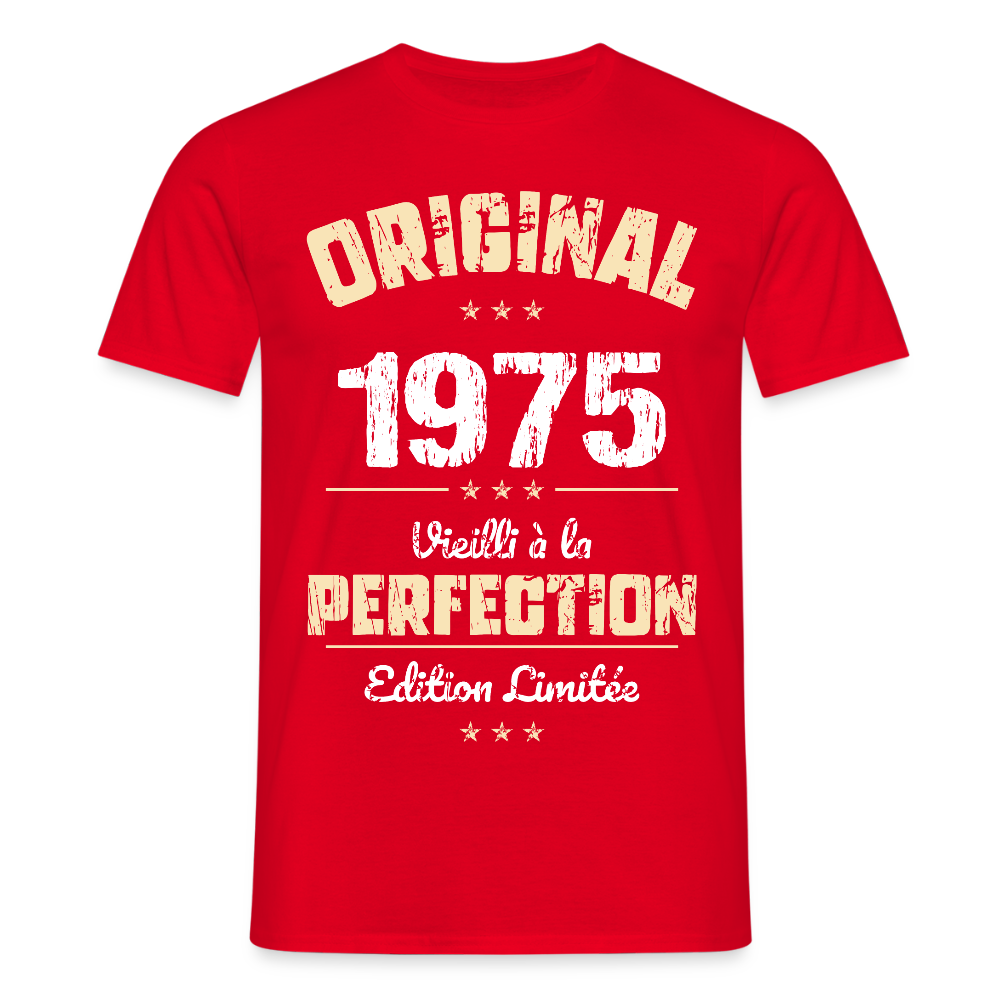 T-shirt Homme - Anniversaire 50 Ans - Original 1975 - rouge