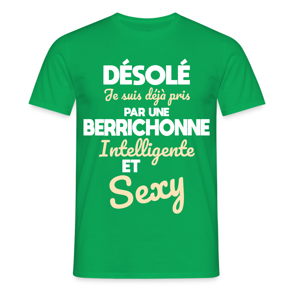 T-shirt Homme - Je suis déjà pris par une Berrichonne intelligente et sexy - vert