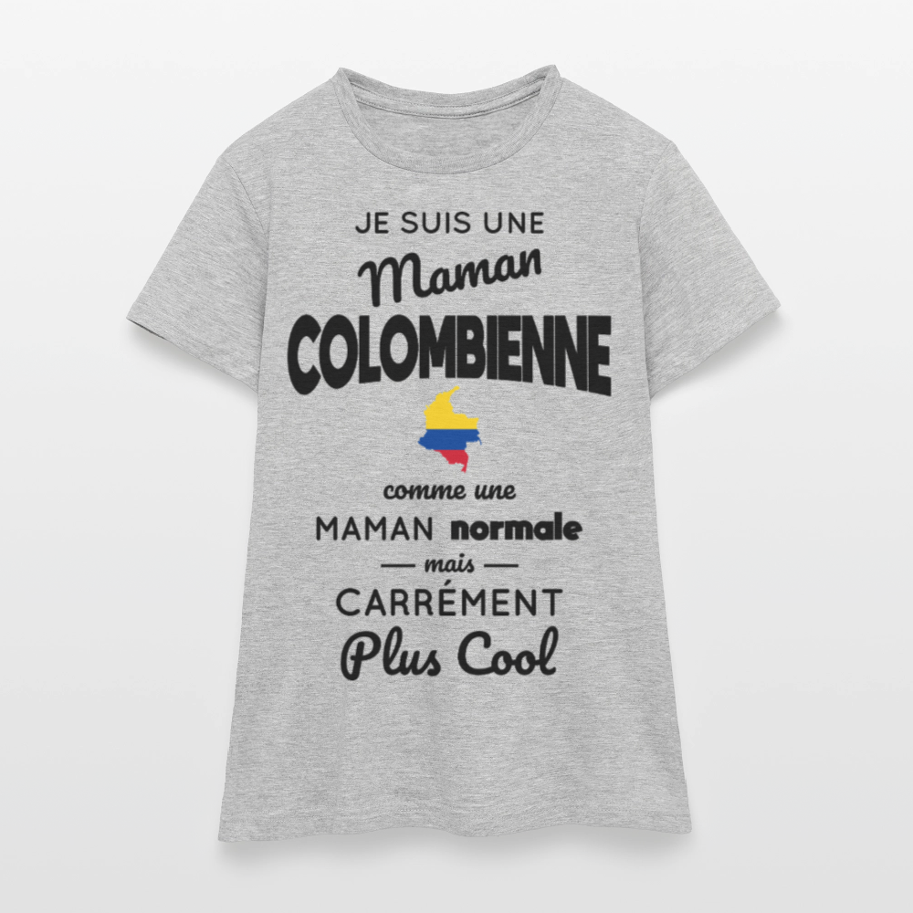 T-shirt Femme - Maman Colombienne plus cool - gris chiné