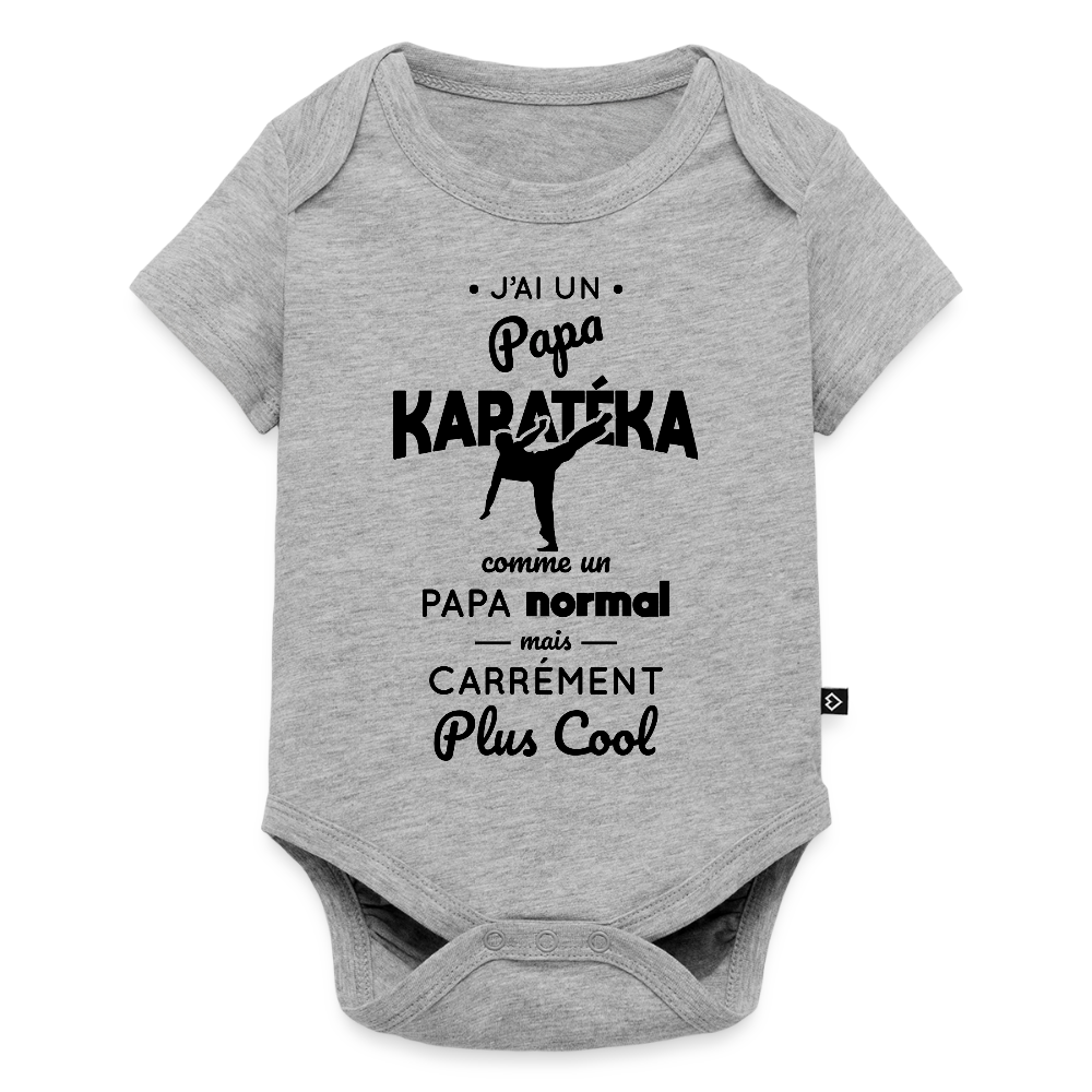 Body Bébé bio manches courtes - J'ai un papa karatéka - gris chiné