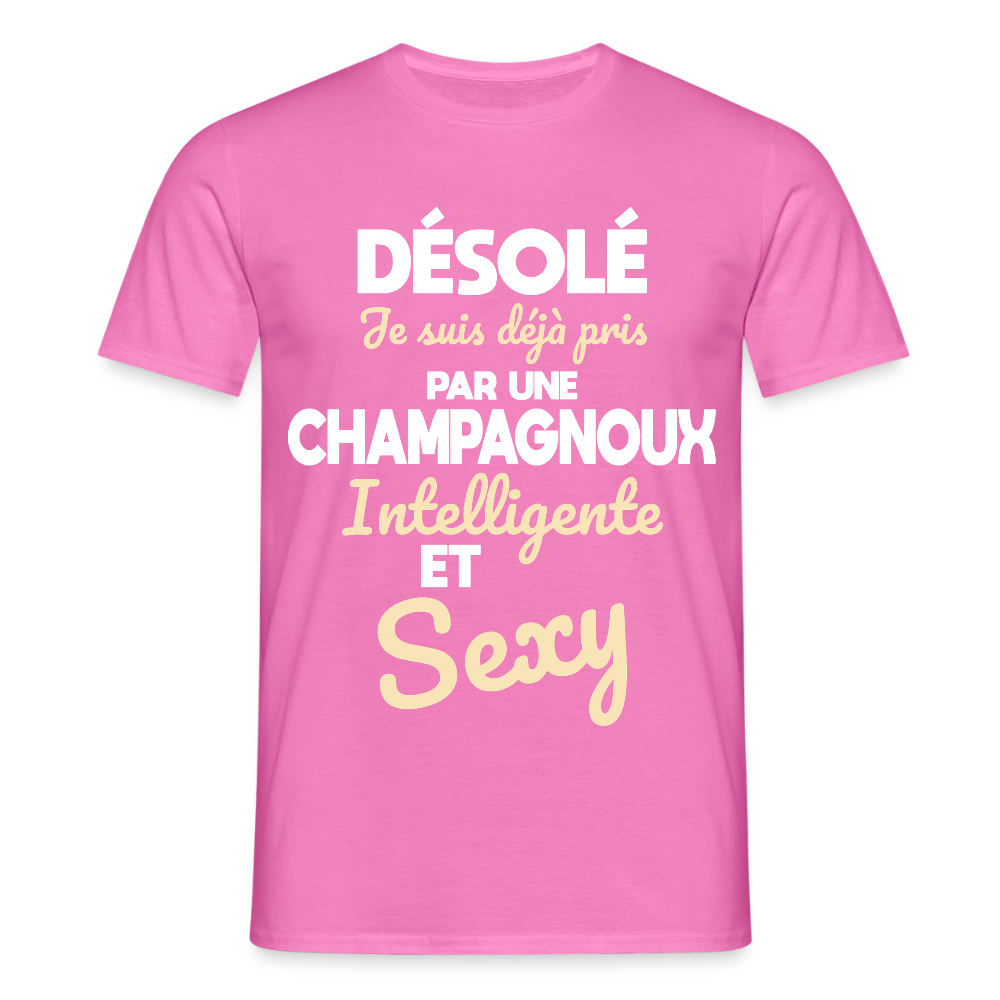 T-shirt Homme - Je suis déjà pris par une Champagnoux intelligente et sexy - rose