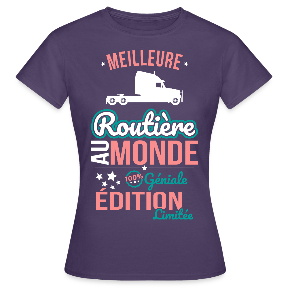 T-shirt Femme - Meilleure Routière au monde - 100% géniale - violet foncé