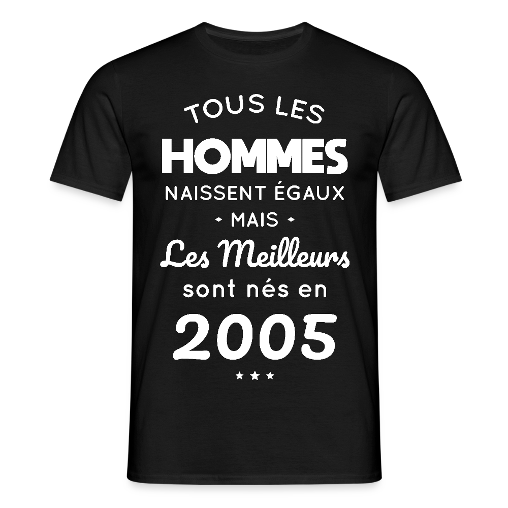 T-shirt Homme - Anniversaire 20 Ans - Les meilleurs sont nés en 2005 - noir