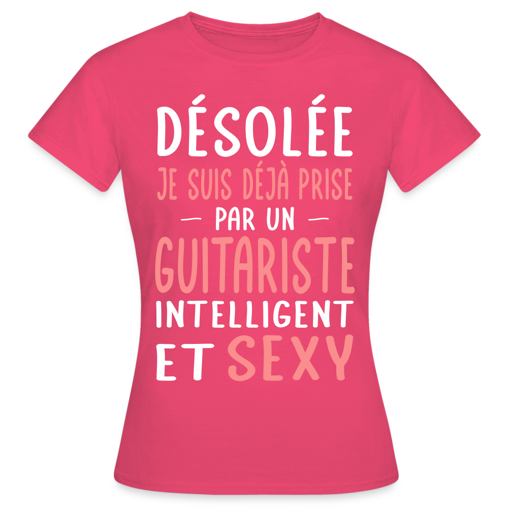 T-shirt Femme - Je suis prise par un guitariste intelligent et sexy - rose azalée